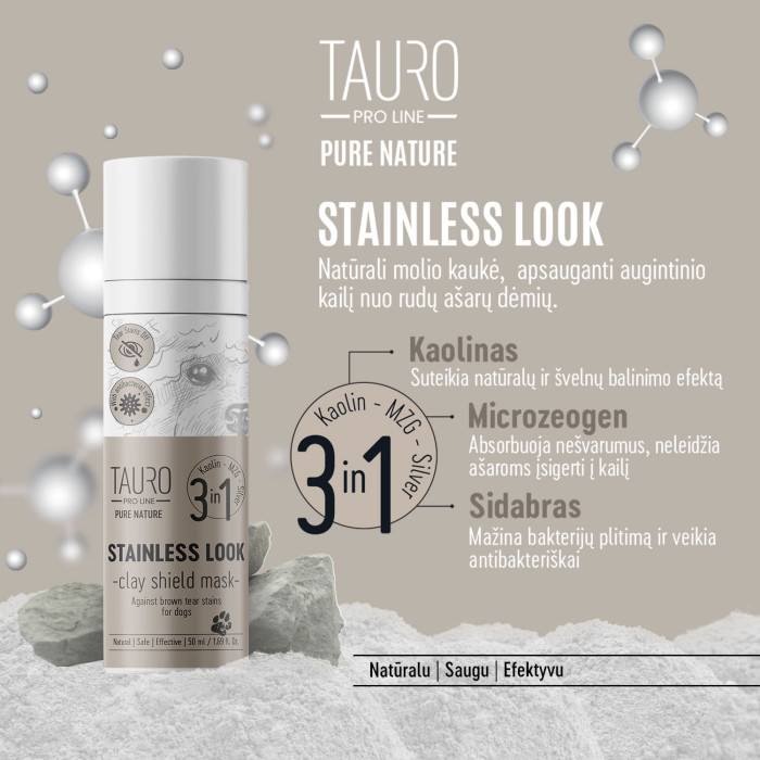 TAURO PRO LINE Pure Nature Stainless look 3in1 natūrali molio kaukė prieš ašarų dėmes 